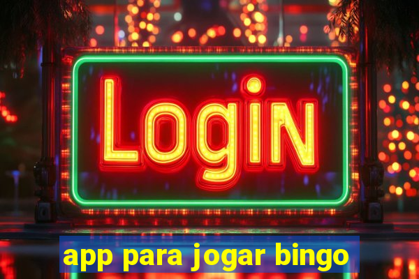 app para jogar bingo